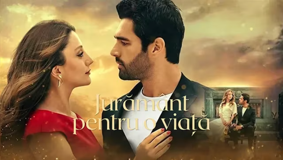Jurământ pentru o viață - Pasiune pentru Seriale Turcești